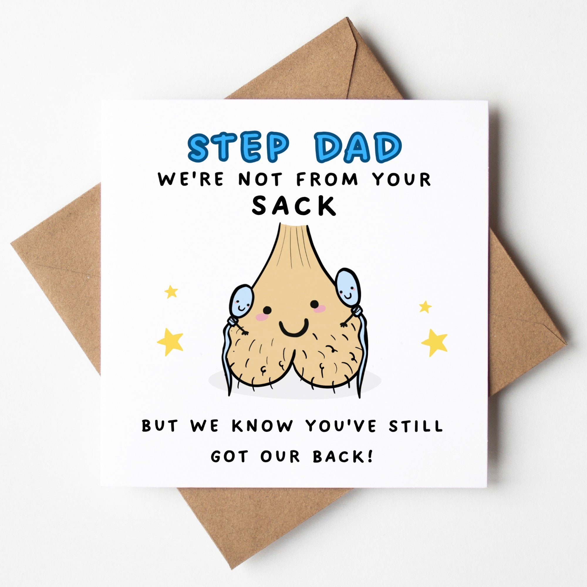 Step Dad Fathers Day Card, Not From Your Sack, Gifts For Step Dads, Funny Fathers Day Card, Cute Dad Cards, Fathers Day, Stepped Up Dad