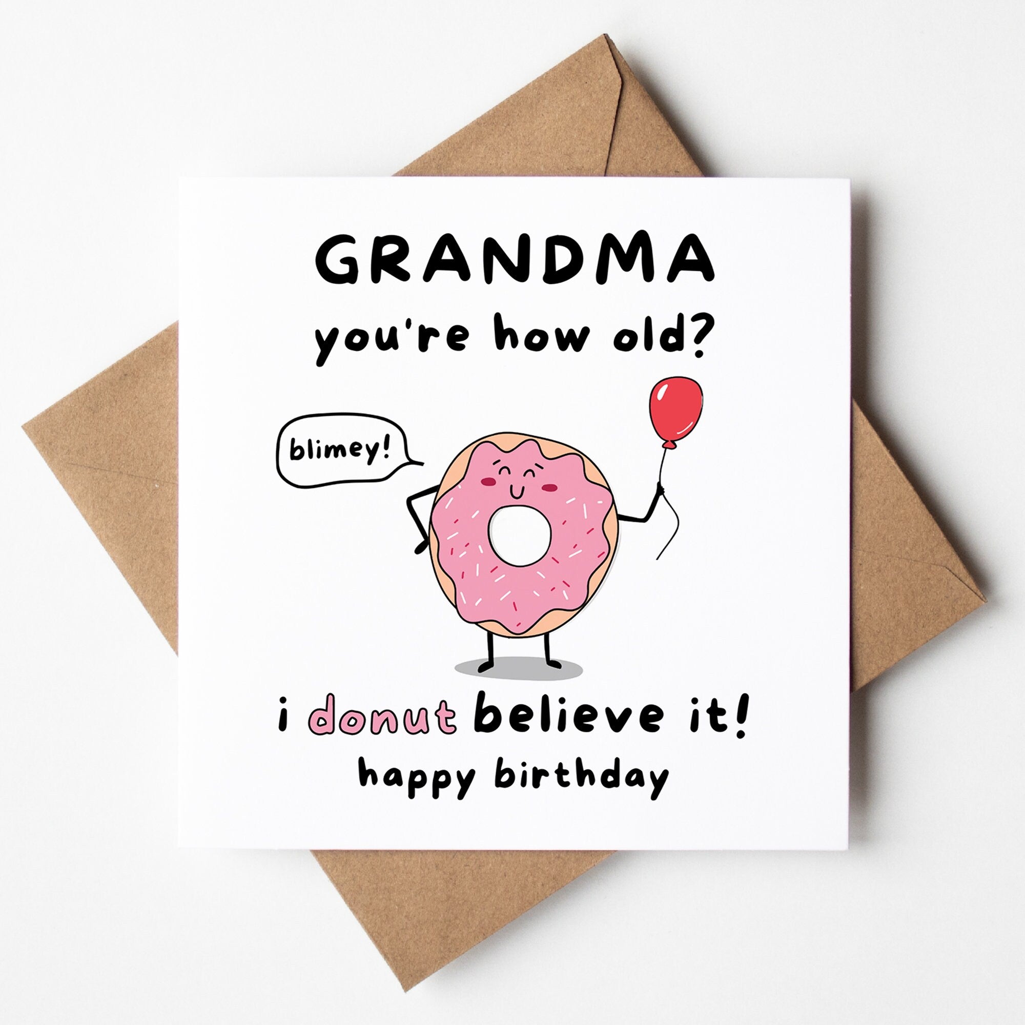 Grandma Youre How Old, Nan Card, Funny Grandma Birthday Gift, From Grandson, Granddaughter, For Nan, Card for Nana, Nanny, Funny Gran Card