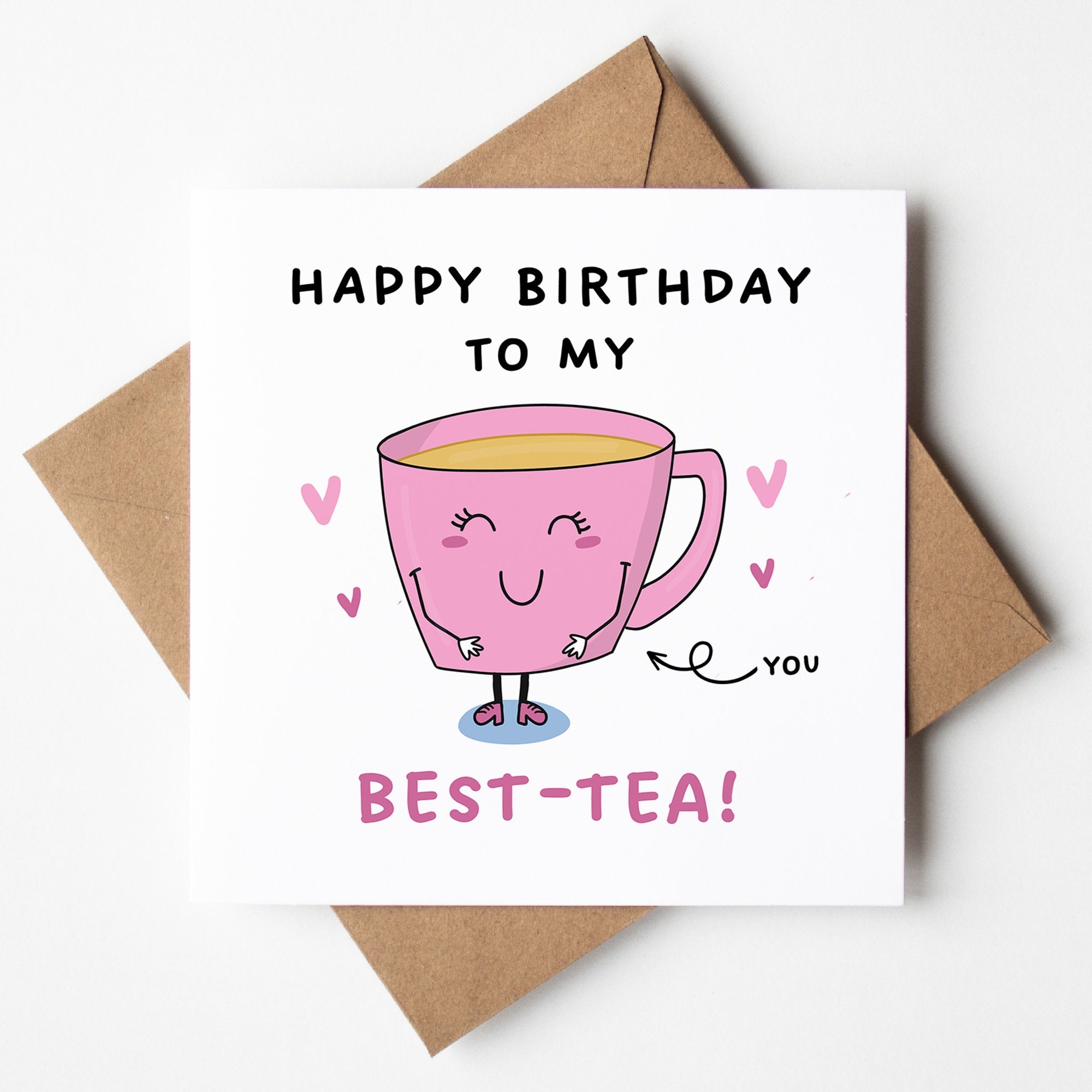Birthday Card Bestie, My Bestie Birthday Card, My Best-Tea, Bestie Gift, For Best Friend, Sister, Funny Pun Friendship Gift