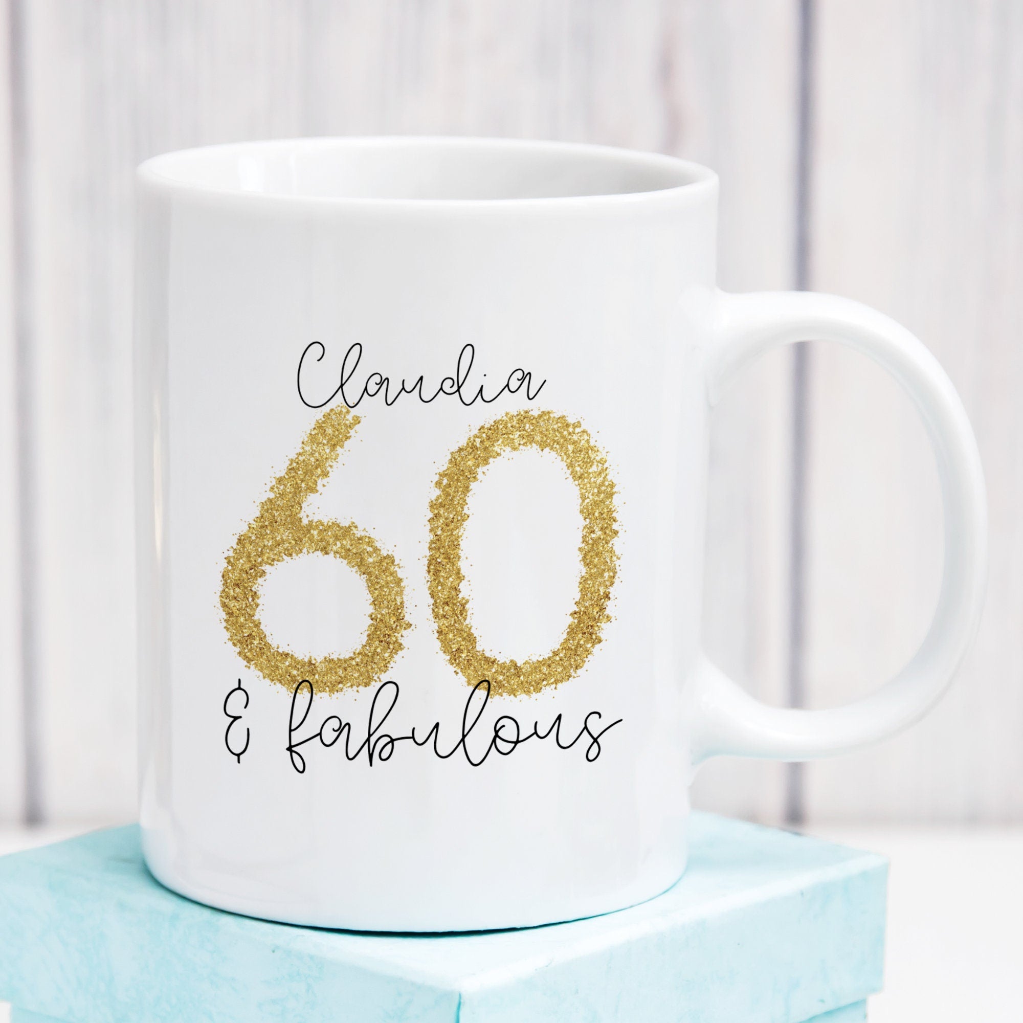 Personalised 60 and fabulous Gift, Sixty, 60th Gift for her,  Fabulous 60th Birthday Present, Funny Joke 60th Cup for her, 60th Mug for him