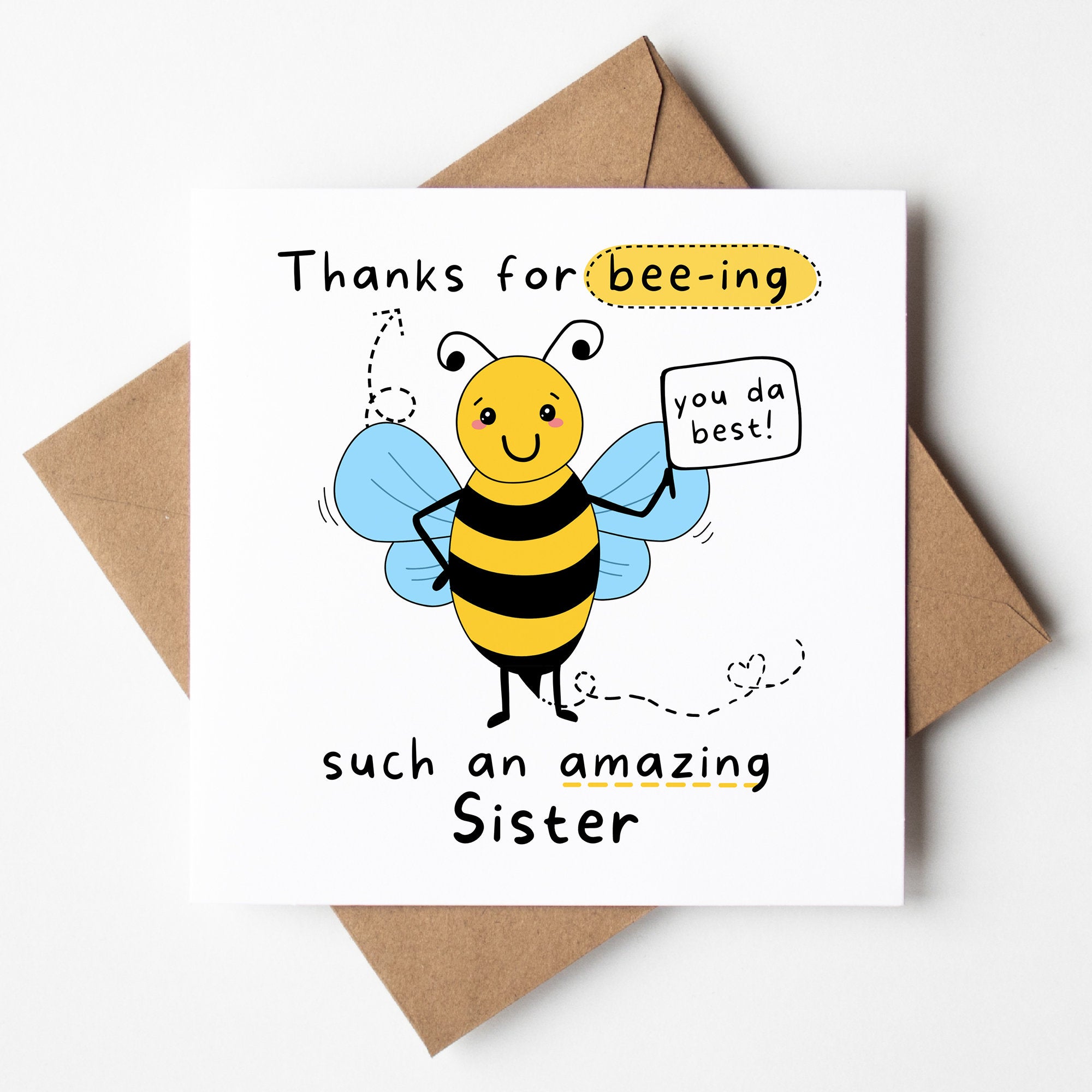 Thanks For Beeing Such An Amazing Sister, Cute Card, Bee Pun, Sister Thank You Card, Card For Sister