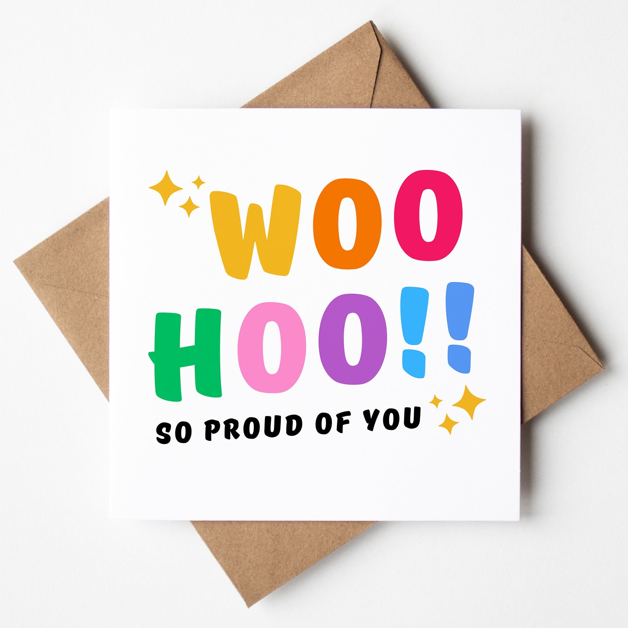 Congratulations Card - Woo Hoo So Proud Of You