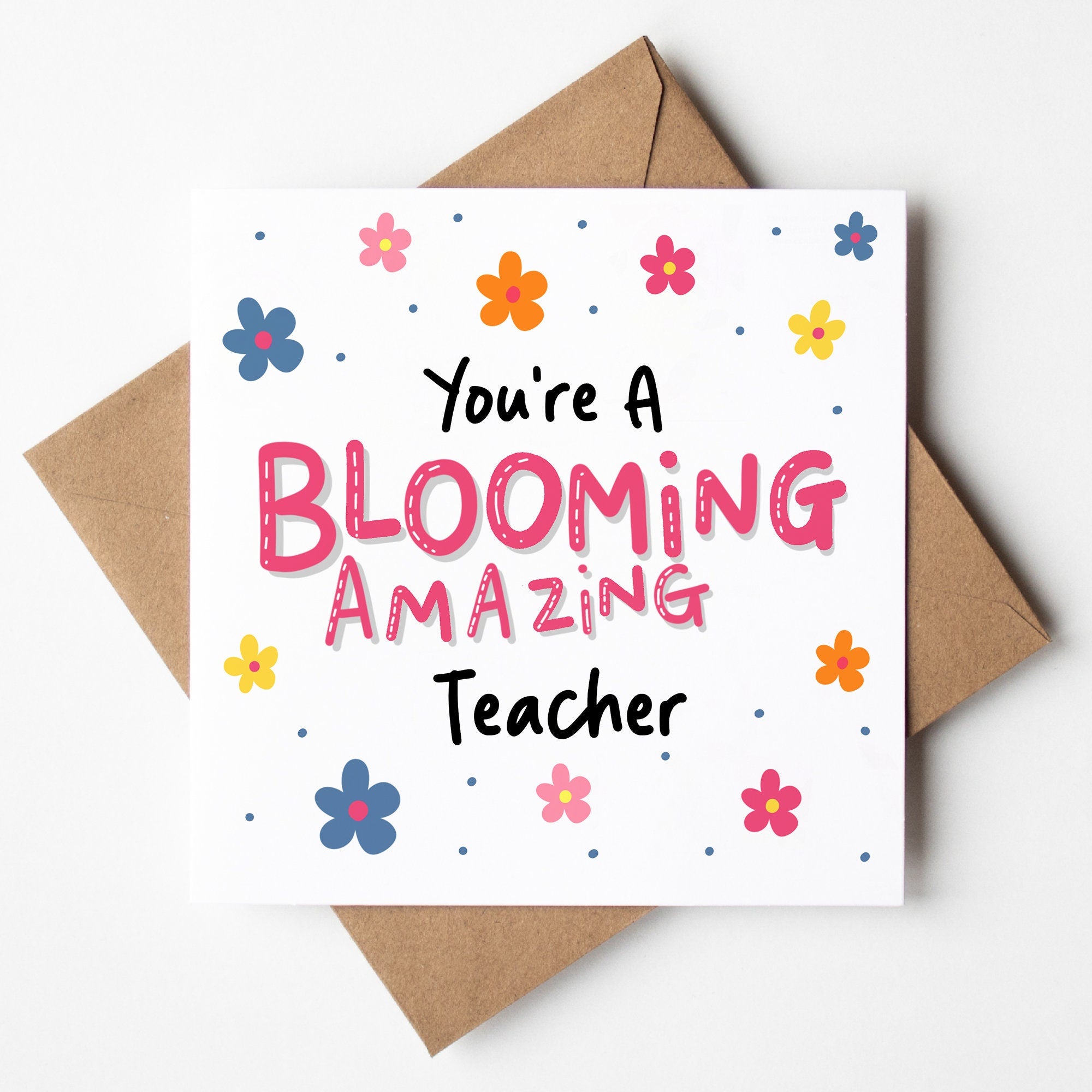 You're A Blooming Amazing Teacher, Cute Card, Flowers Pun, Teacher Thank You Card, Card For Teacher, From Student