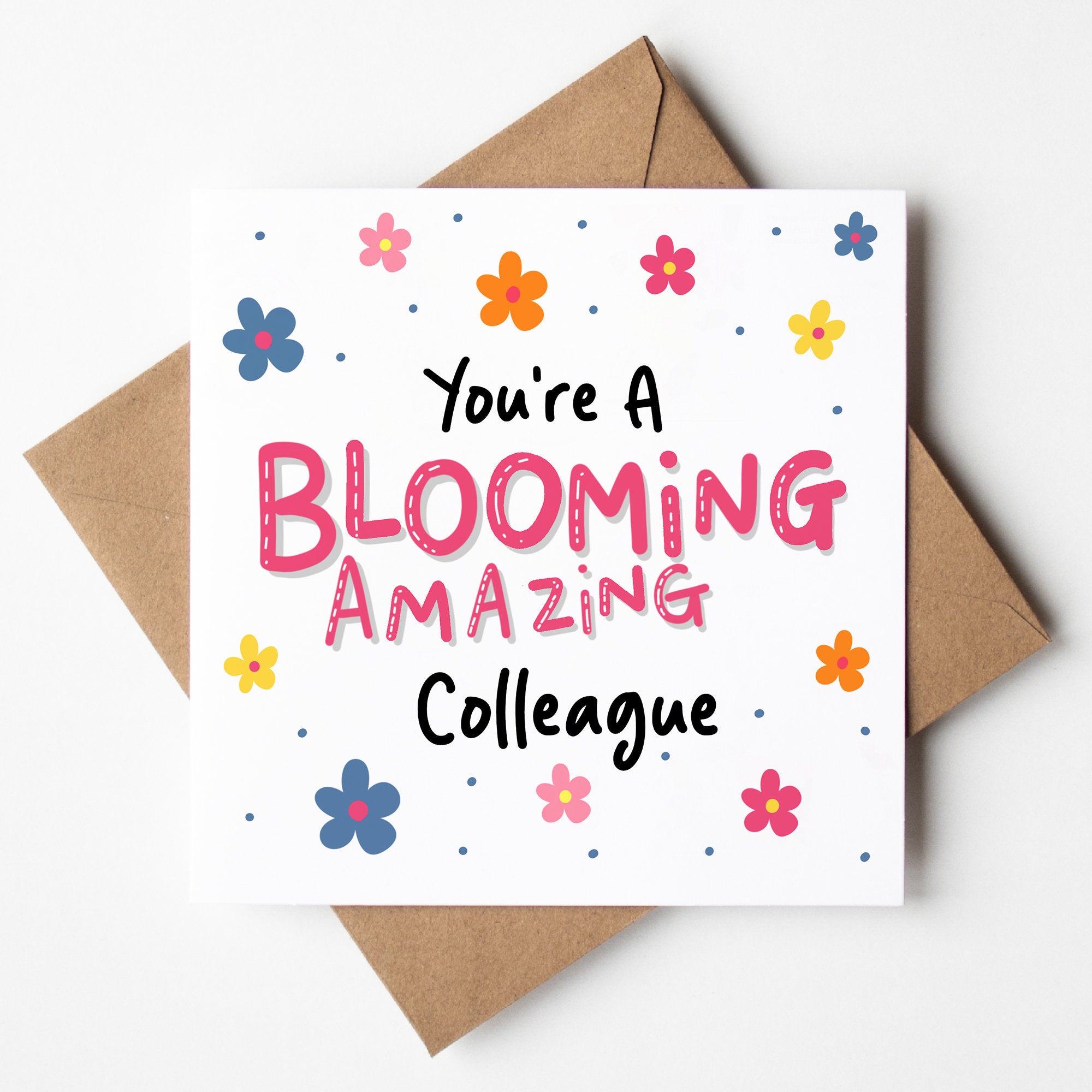 Leaving Card - You're A Blooming Amazing Colleague