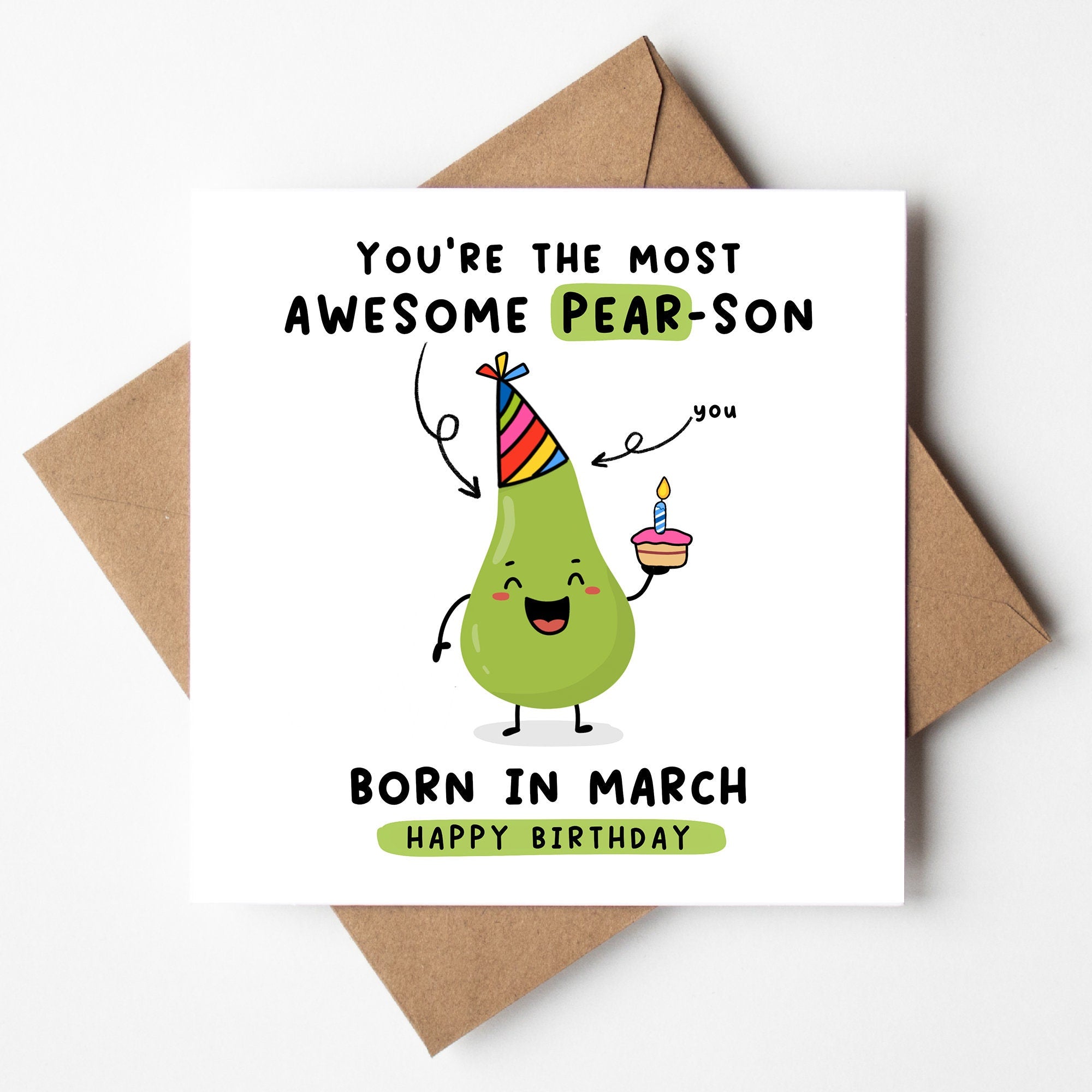 You're The Most Awesome Pear-son born in March, Funny Pun Card, Pear Pun Card, Born In March, Birth Month Card March