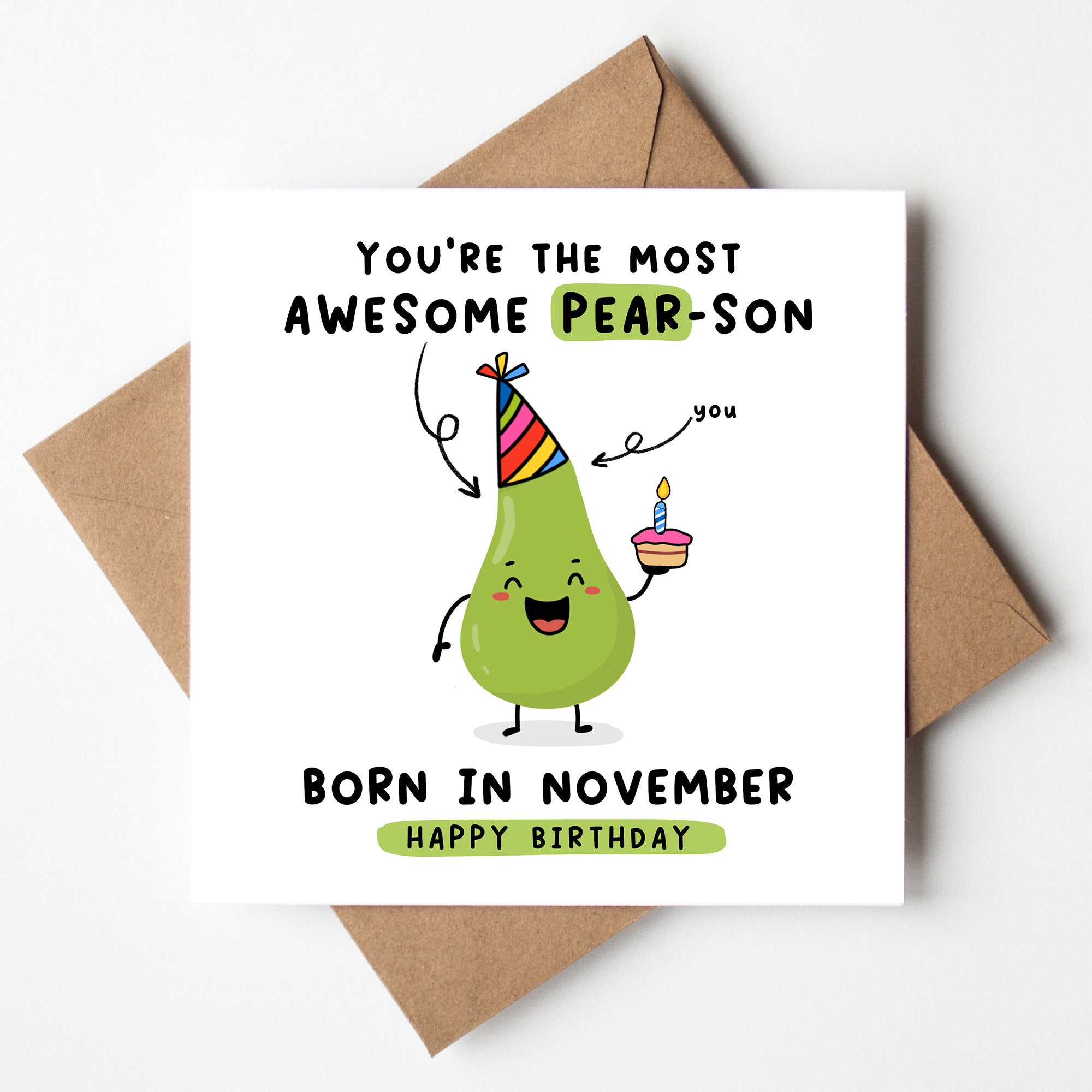 You're The Most Awesome Pear-son born in November, Funny Pun Card, Pear Pun Card, Born In November, Birth Month Card November