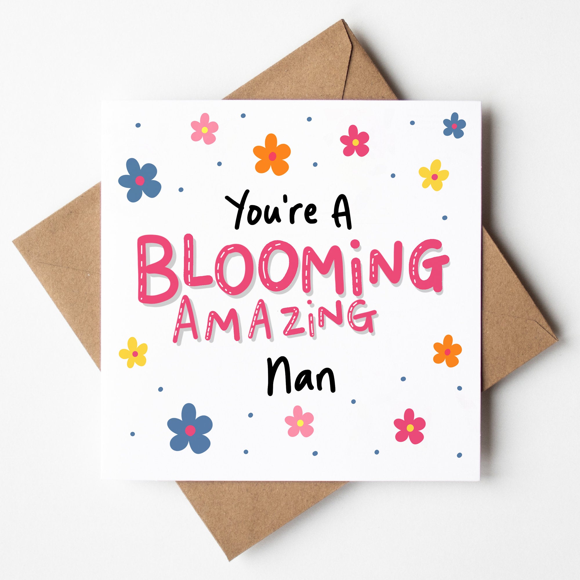 You're A Blooming Amazing Nan - Nan Thank You Card, Best Nan Card, Nan, Nan's Gift, For Nan, Gift For Grandma, Lovely Grandma,