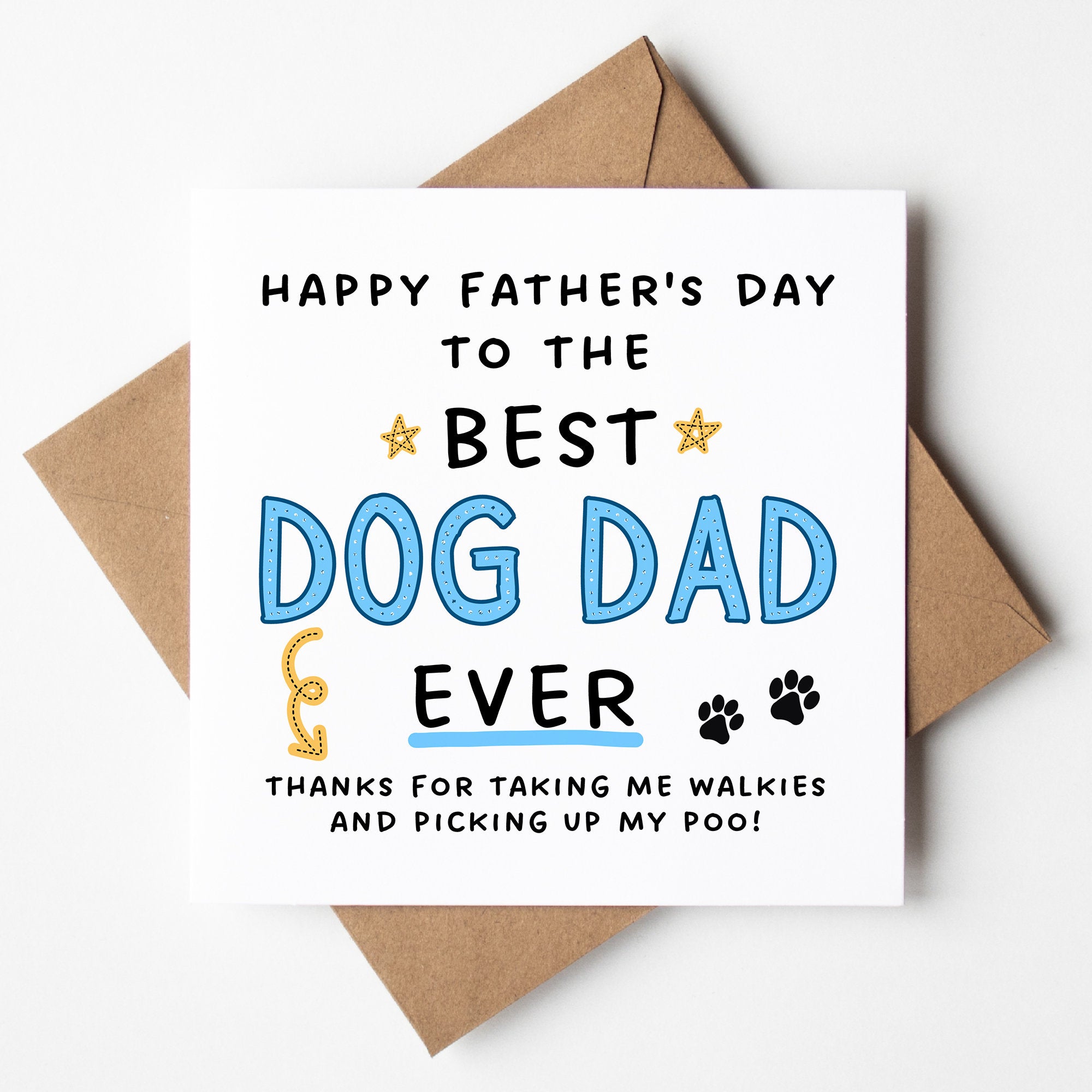 Fathers Day Card From The Dog - Best Dog Dad Ever